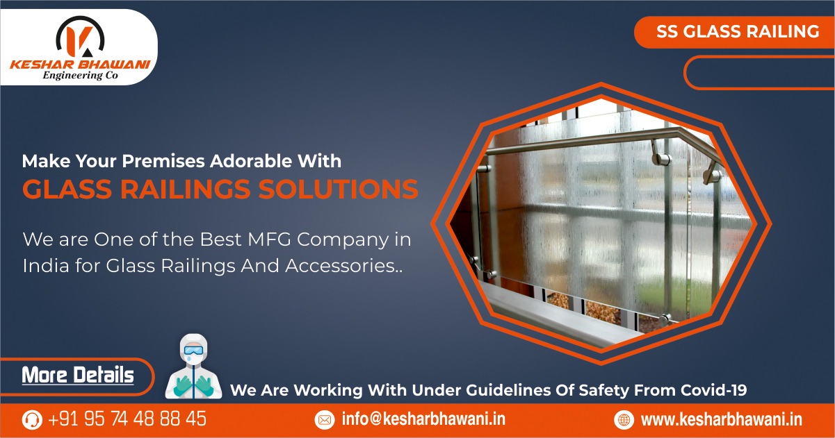 Glass Railing and Glass Railing Accessories - Manufacturers & Suppliers in India