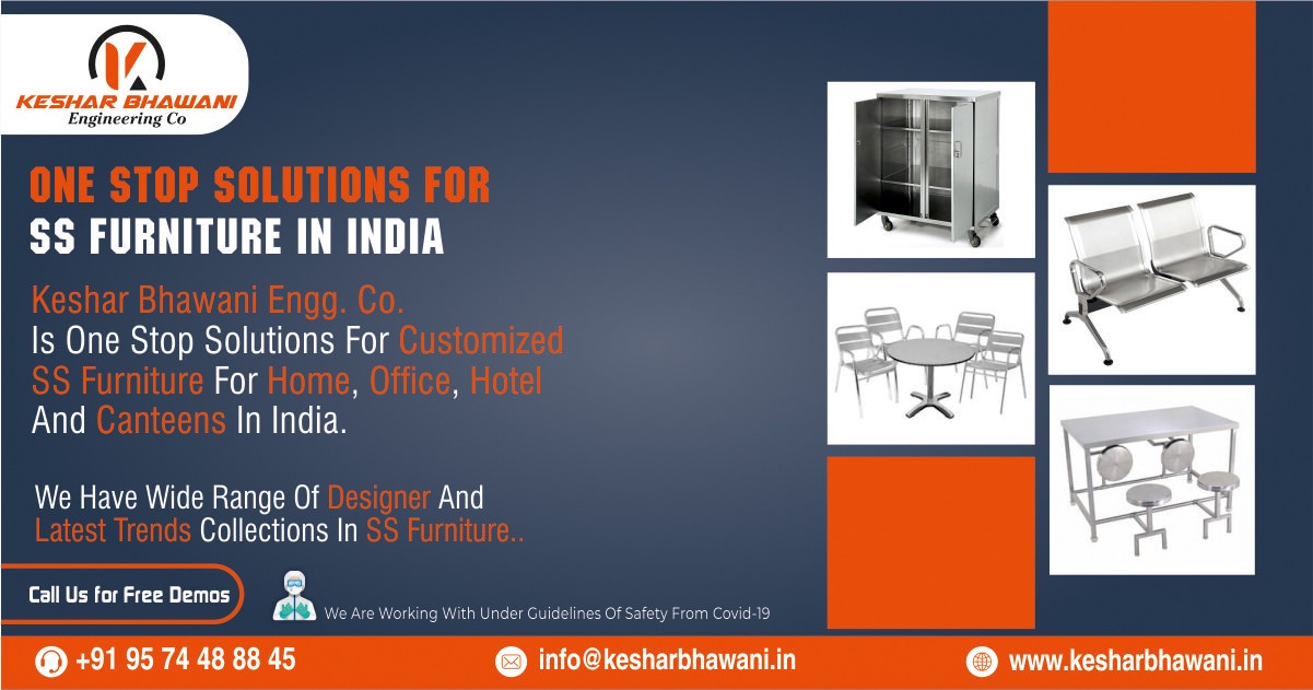Manufacturer and Supplier of Wide range of SS Furniture in India