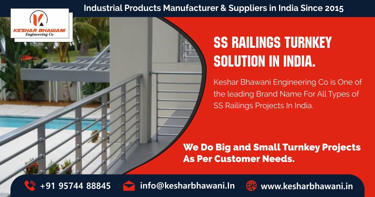 SS Railings Turnkey Solutions In India
