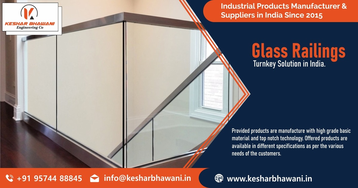 Glass Railings Manufacturer In India