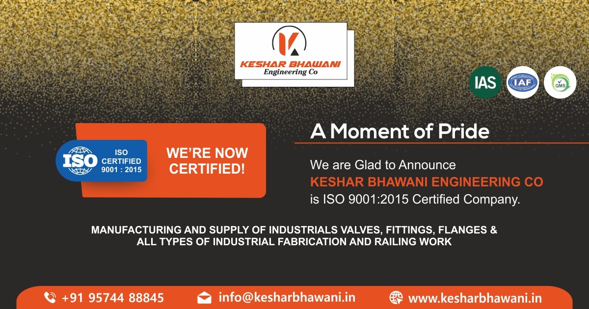 ISO 9001:2015 Certified Manufacturing Company In India