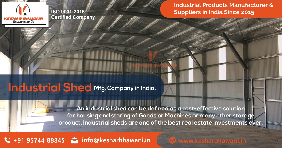 Industrial Shed Manufacturer & Suppliers in India