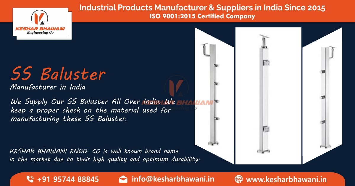 SS Baluster Manufacturer in India