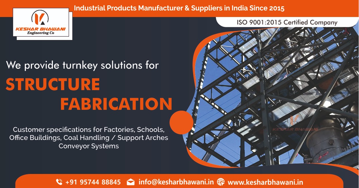 Structure Fabrication Manufacturers In India